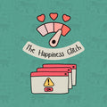The Happiness Glitch (ENG)